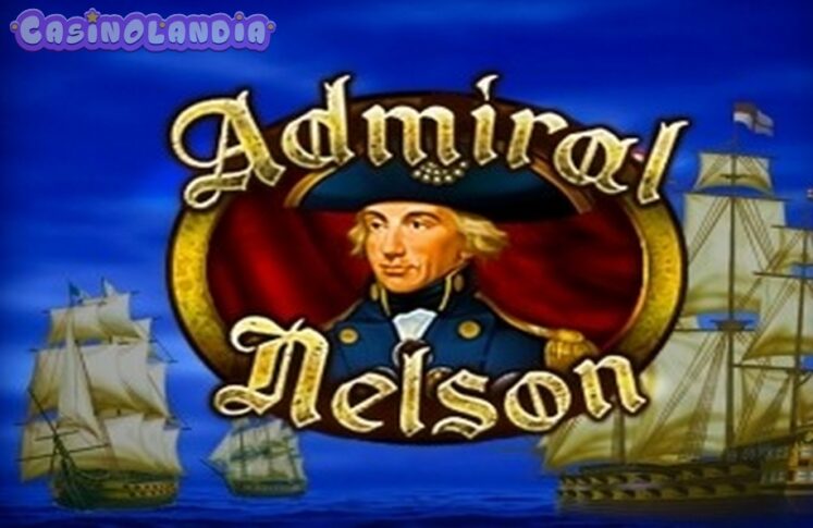 Admiral Nelson by Amatic Industries