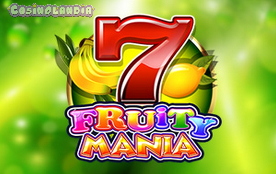 Fruity Mania by Felix Gaming