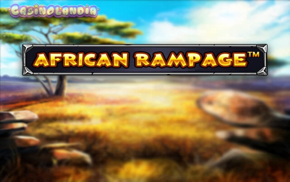 African Rampage by Spinomenal