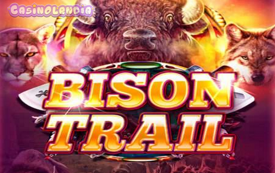 Bison Trail by Platipus