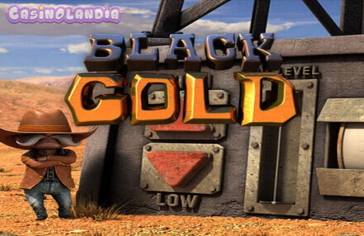 Black Gold by Betsoft