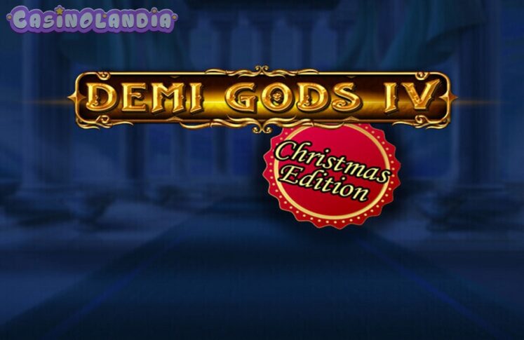 Demi Gods IV Christmas Edition by Spinomenal