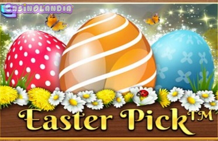 Easter Pick by Spinomenal