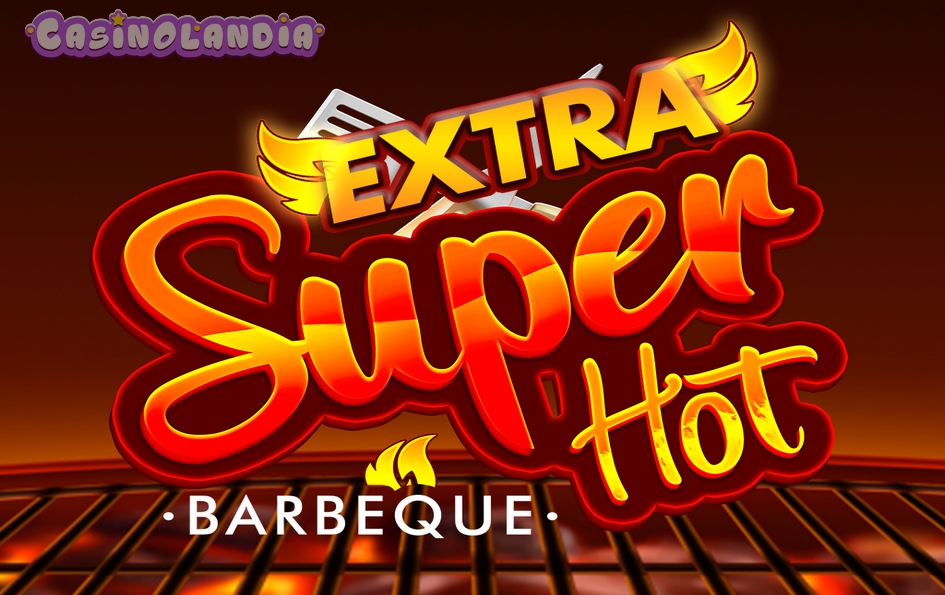 Extra Super Hot BBQ by Zeus Play