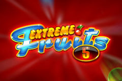 Extreme Fruits 5 by Playtech