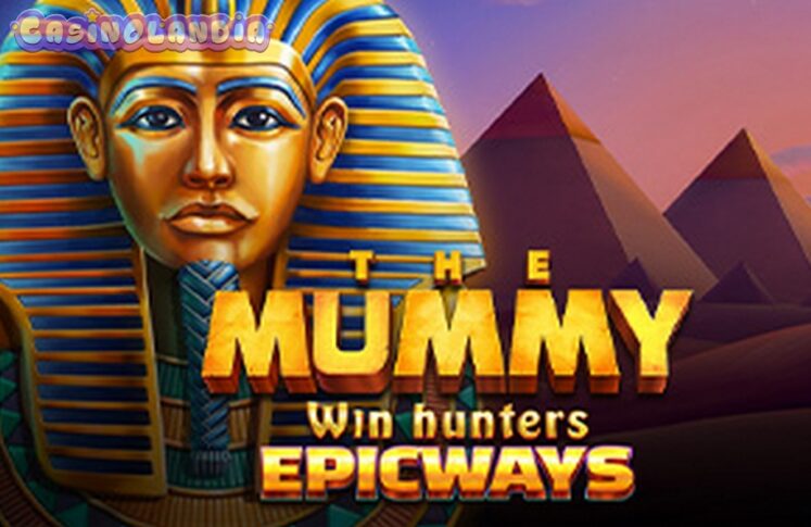 The Mummy Win Hunters Epicways by Fugaso
