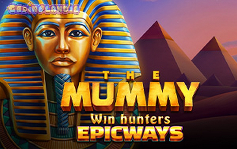 The Mummy Win Hunters Epicways by Fugaso