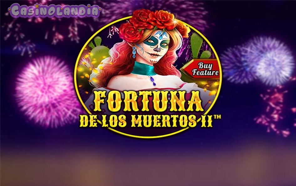 Fortuna De Los Muertos 2 by Spinomenal