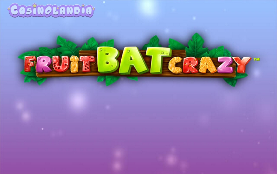 Fruit Bat Crazy by Betsoft