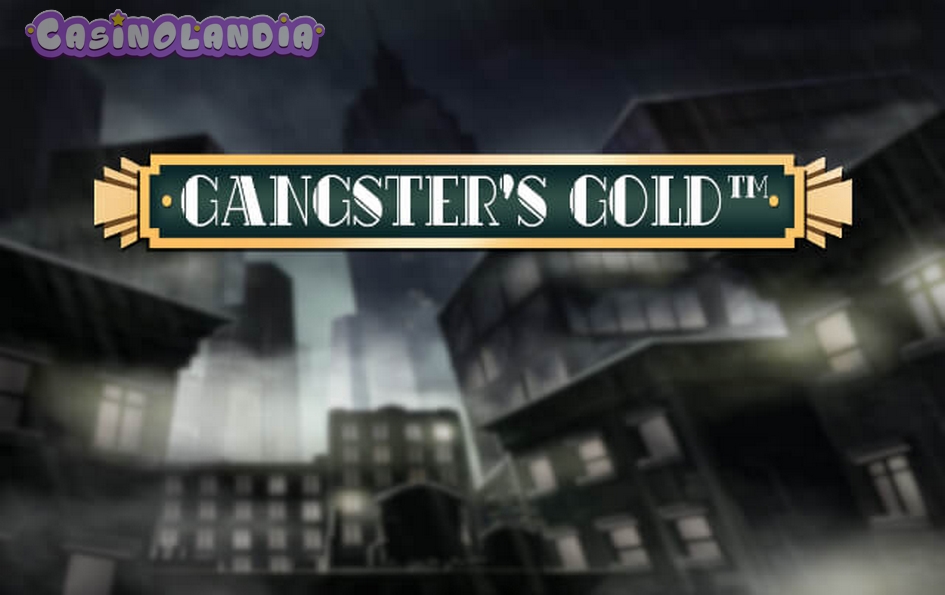 Gangsters Gold by Spinomenal