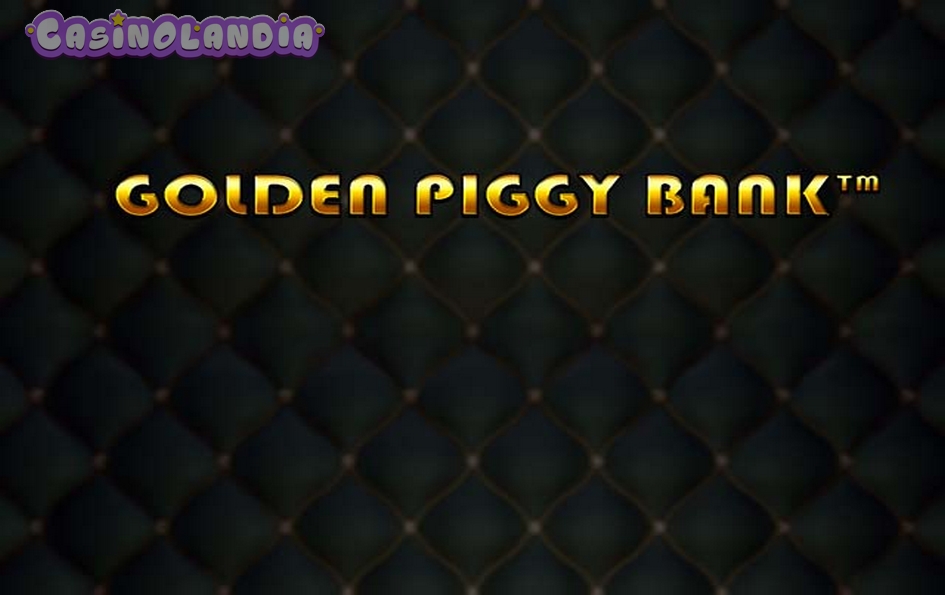 Golden Piggy Bank by Spinomenal