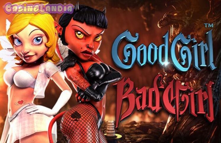 Good Girl Bad Girl by Betsoft