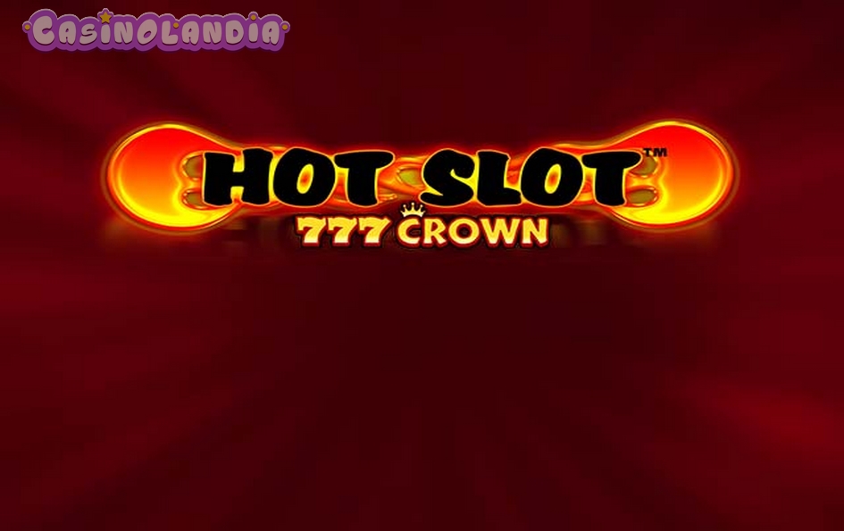 Hot Slot 777 Crown by Wazdan