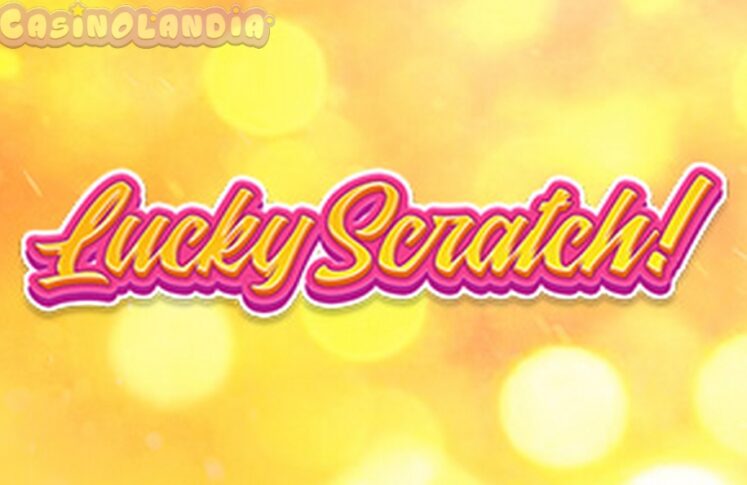 Lucky Scratch by Hacksaw Gaming