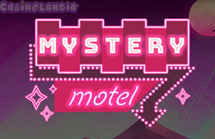 Mystery Motel by Hacksaw Gaming