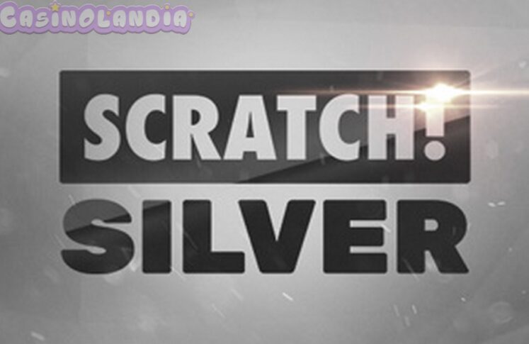 Scratch Silver by Hacksaw Gaming