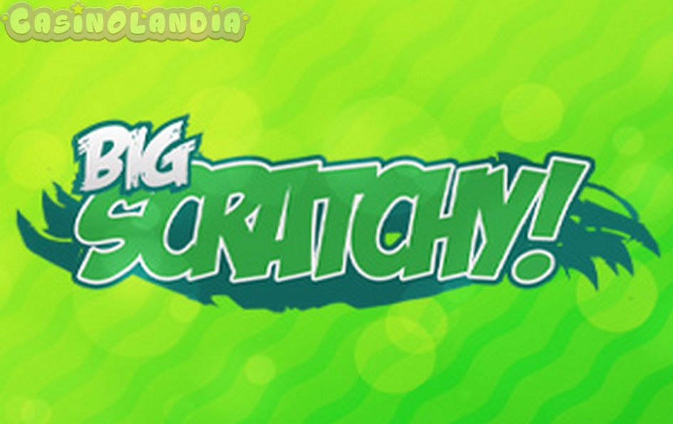 Scratchy Big by Hacksaw Gaming