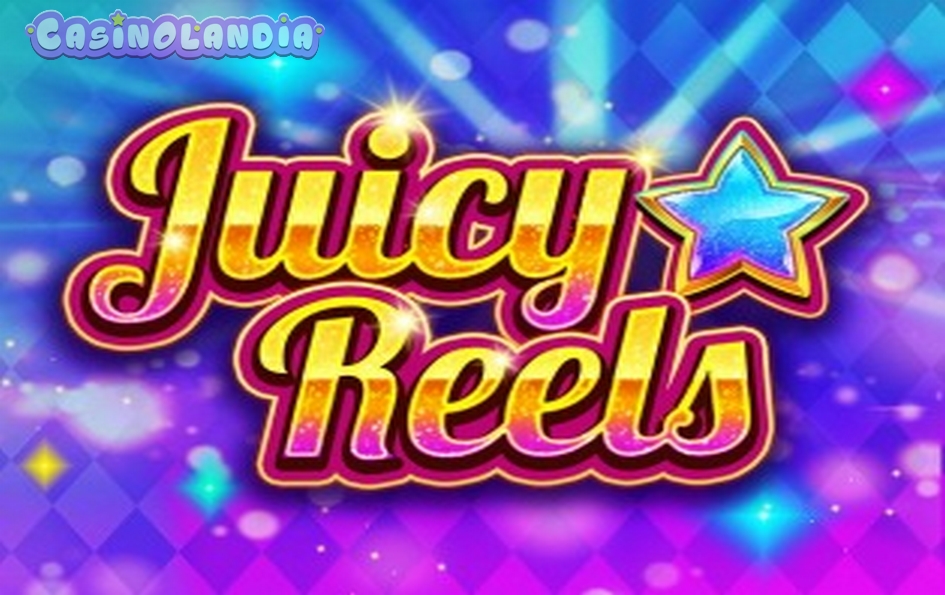 Juicy Reels by Wazdan