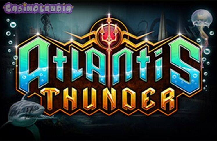Atlantis Thunder by Kalamba Games