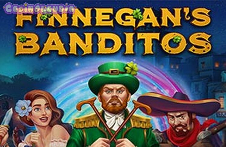 Finnegan’s Banditos by Kalamba Games