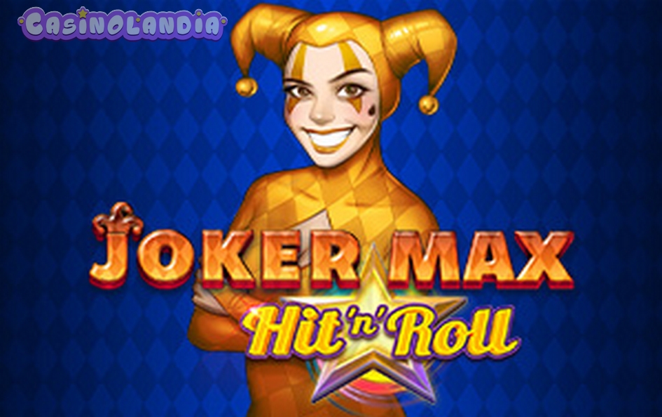 Joker Max: Hit ‘n’ Roll by Kalamba Games