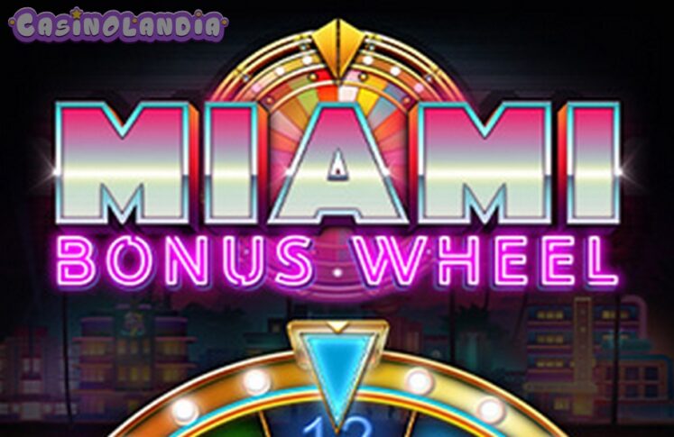 Miami Bonus Wheel by Kalamba Games