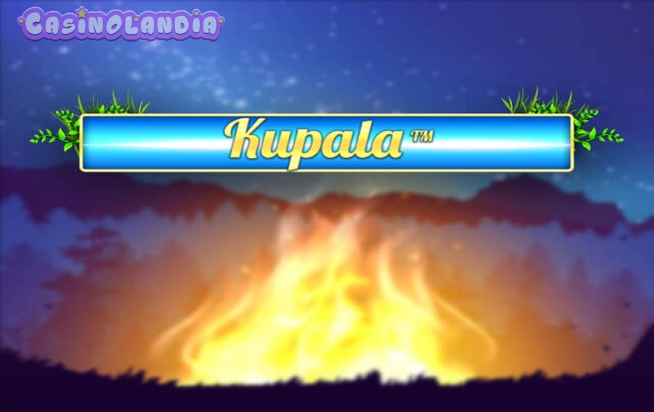 Kupala by Spinomenal