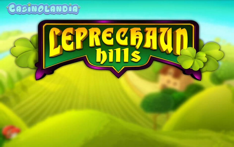 Leprechaun Hills by Quickspin
