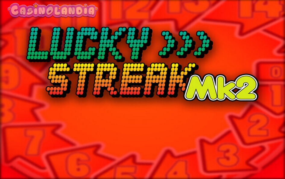 Lucky Streak Mk2 by Big Time Gaming