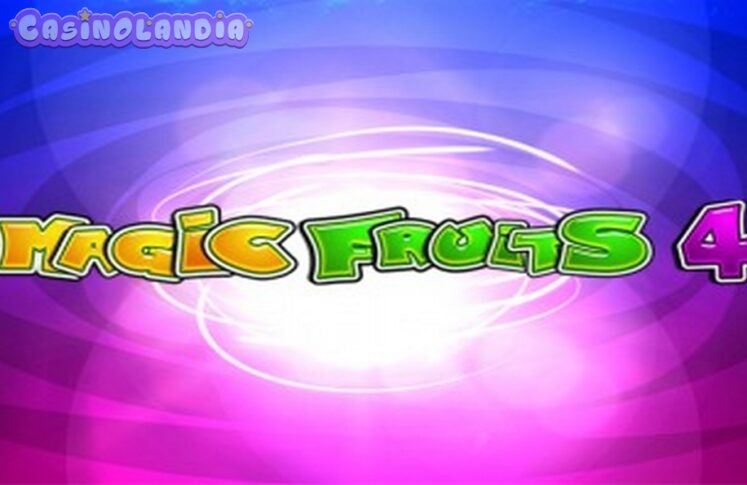 Magic Fruits 4 by Wazdan