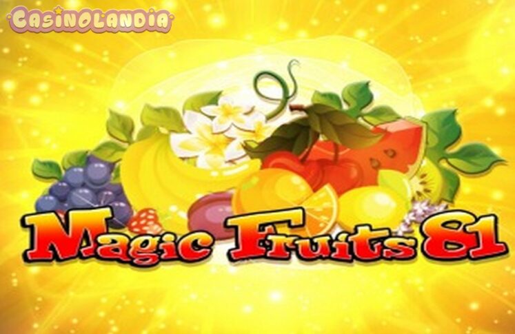 Magic Fruits 81 by Wazdan