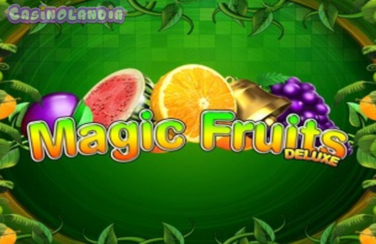 Magic Fruits Deluxe by Wazdan