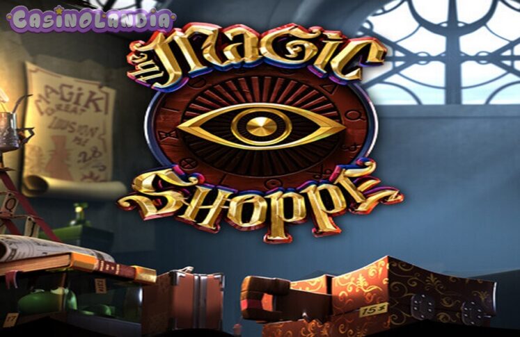 The Magic Shoppe by Betsoft