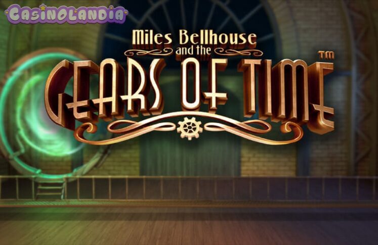Miles Bellhouse And The Gears Of Time by Betsoft