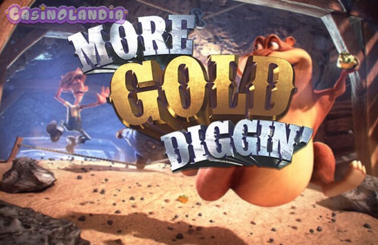 More Gold Diggin by Betsoft