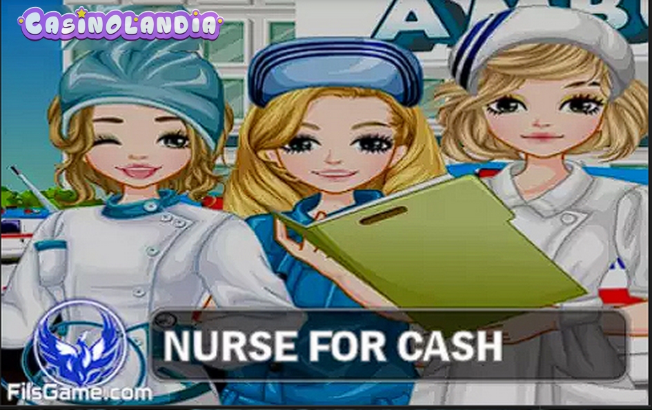 Nurse for Cash by Fils Game