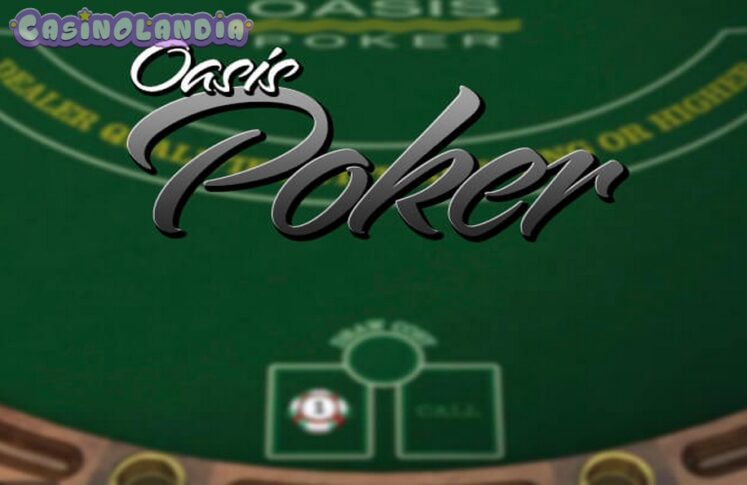 Oasis Poker by Betsoft