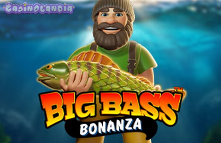 Big Bass Bonanza by Pragmatic Play