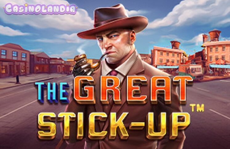 The Great Stick-Up by Pragmatic Play