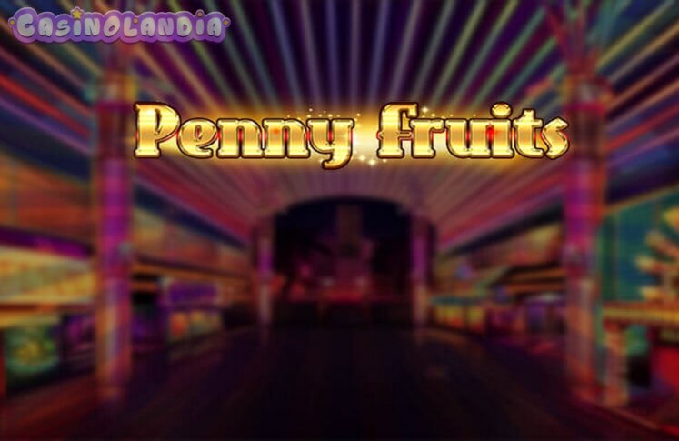 Penny Fruits by Spinomenal