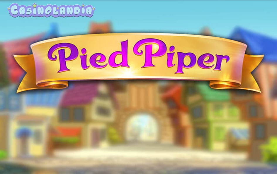 Pied Piper by Quickspin