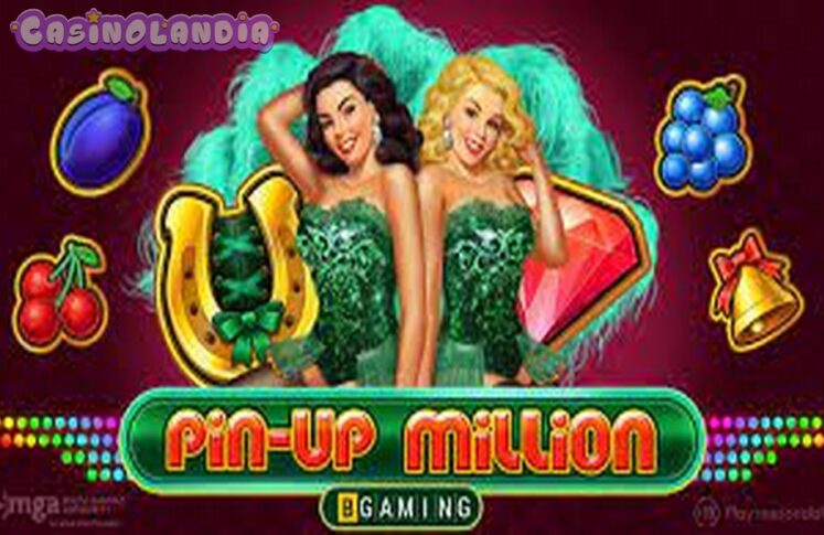 Pin-Up Million by BGAMING