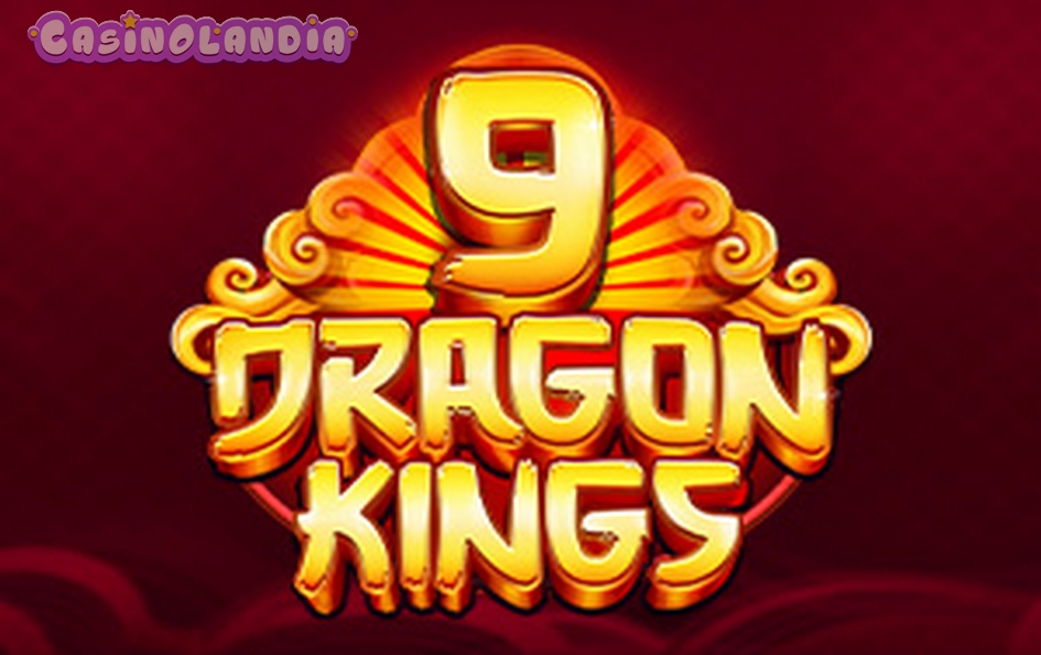 9 Dragon Kings by Platipus