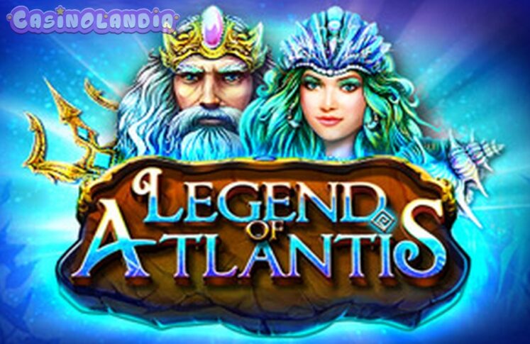 Legend of Atlantis by Platipus