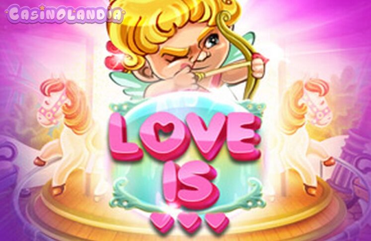 Love is by Platipus