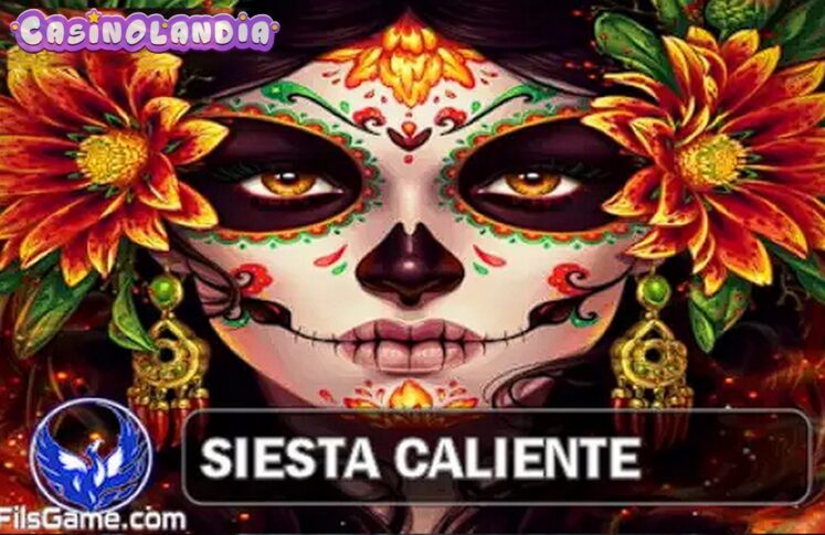 Siesta Caliente by Fils Game