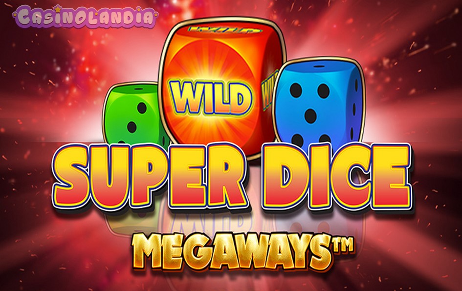 Super Dice Megaways by StakeLogic