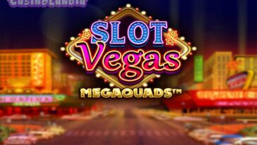 Slot Vegas Megaquads by Big Time Gaming