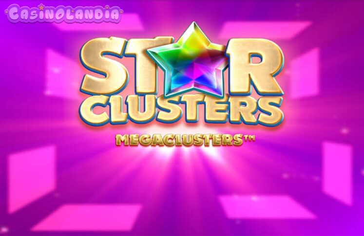 Star Clusters Megaclusters by Big Time Gaming