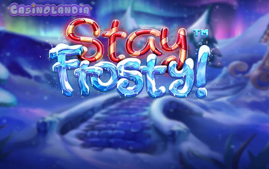 Stay Frosty by Betsoft